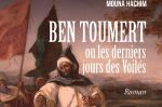 Mouna Hachim suit les pas de Mohamed Ben Toumert dans un nouveau roman historique