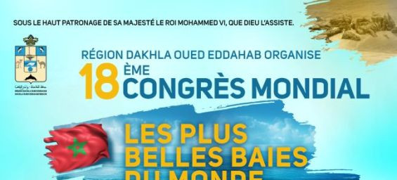 Dakhla to host 18th congress of the Most Beautiful Bays in the World