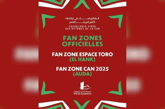AFCON 2025 : Casablanca expands free fan zones ahead of semi-finals and final