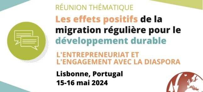 Lisbonne : Réunion Thématique sur les effets positifs de la migration régulière pour le D.D