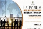Maroc : Dakhla accueille le premier Forum des investisseurs internationaux