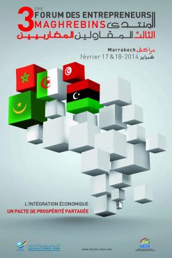 CGEM : 500 acteurs économiques et institutionnels au 3ème Forum des Entrepreneurs Maghrébins à Marrakech