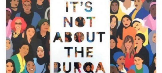 It's Not About the Burqa, a book by Mariam Khan./Ph. DR