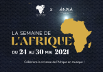 Musique : La Semaine internationale de l'Afrique célébrée du 24 au 30 mai