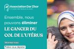 Maroc : L'Association Dar Zhor sensibilise aux dangers du cancer du col de l'utérus
