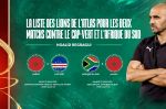 Football : Walid Regragui dévoile sa sélection contre l'Afrique du Sud et le Cap-Vert