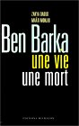 Ben Barka, une vie une mort