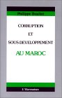 Corruption & sous-développement au Maroc