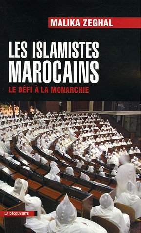 Les islamistes marocains : Le défi à la monarchie
