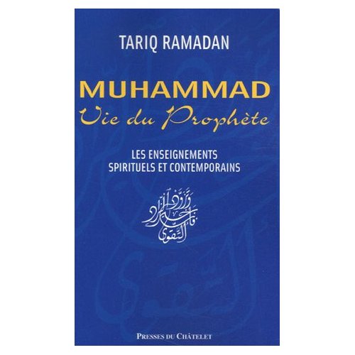 Muhammad, Vie du Prophète
