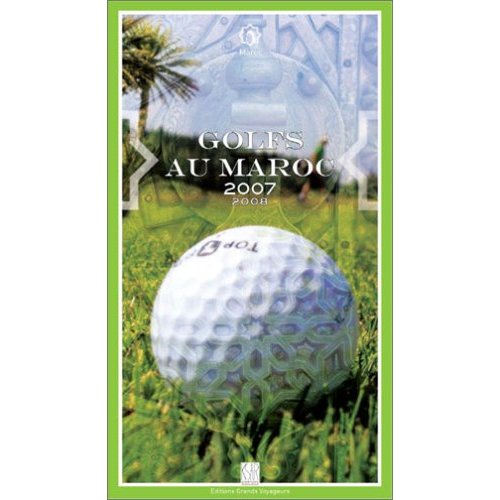 Golfs au Maroc : 2007/2008