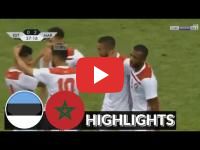 2018 World Cup : Morocco defeats Estonia 3-1 in a friendly